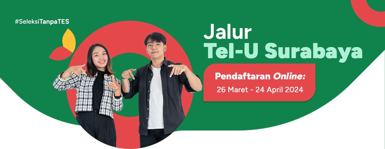 Web Banner Jalur Seleksi Telkom University Surabaya April 2024