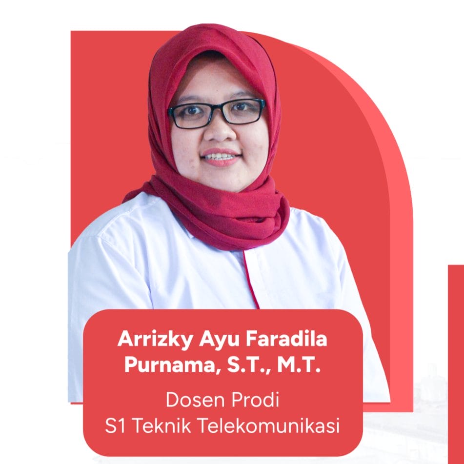 Pembicara Kenal Tel U Surabaya Eps. 8 Arrizky Ayu Faradila Purnama, S.t., M.t.