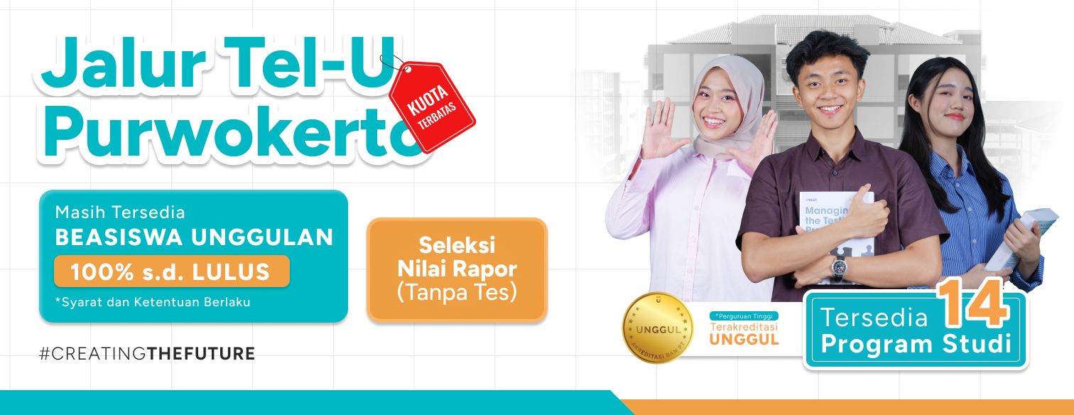 Web banner jalur seleksi telkom university purwokerto tup batch 4 juli
