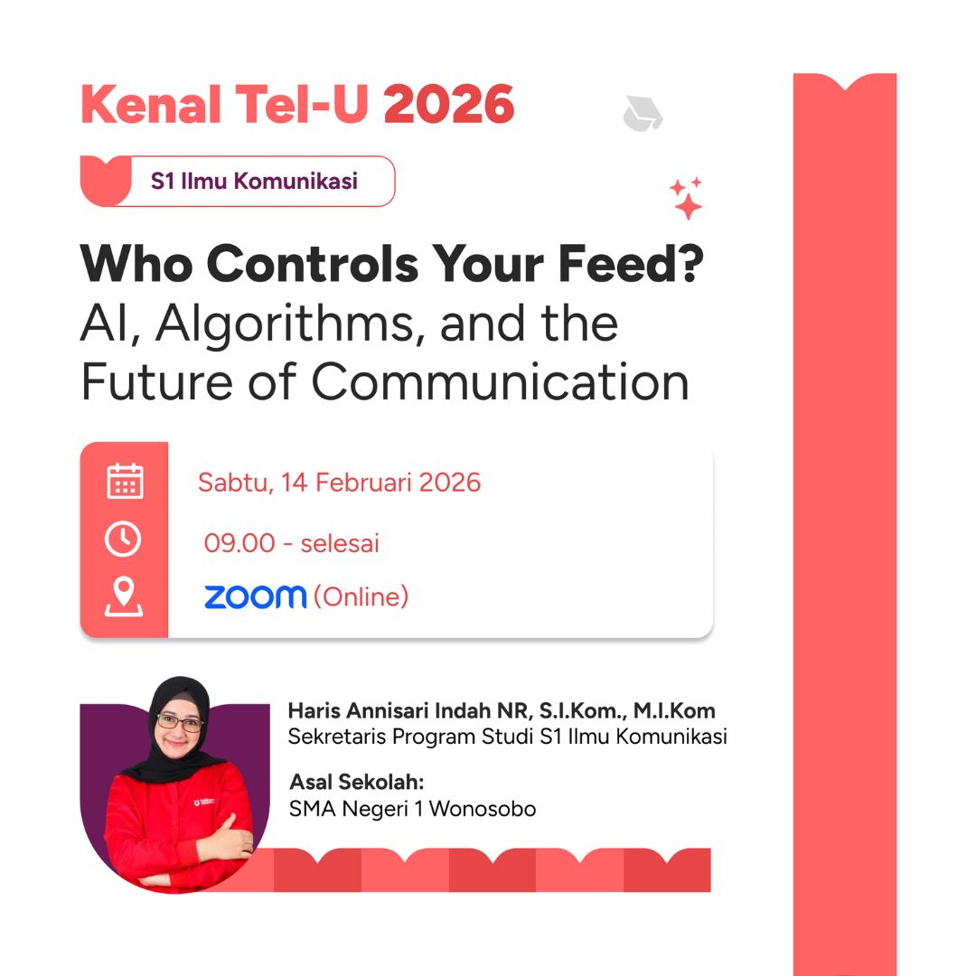 Event [2026 02 14] Kenal Tel U S1 Ilmu Komunikasi Telkom University