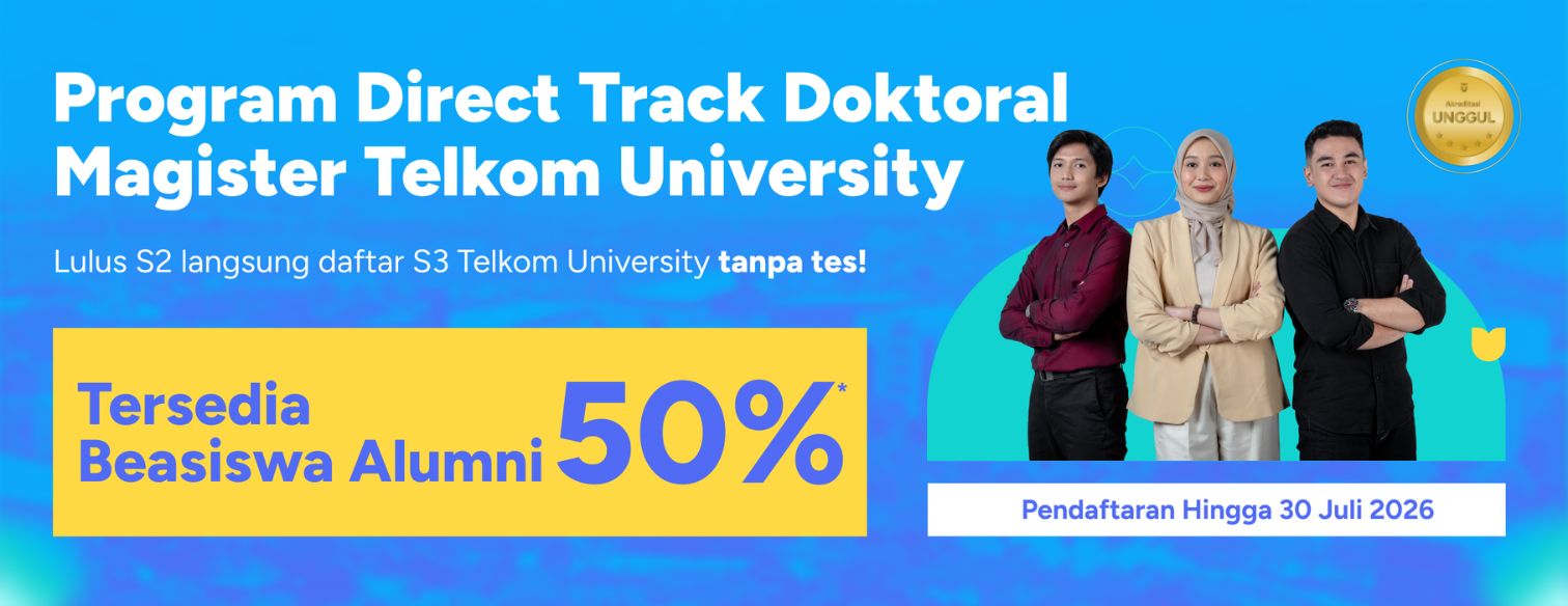 Web banner jalur seleksi program direct track doktoral batch 2 telkom university 2026 (1)