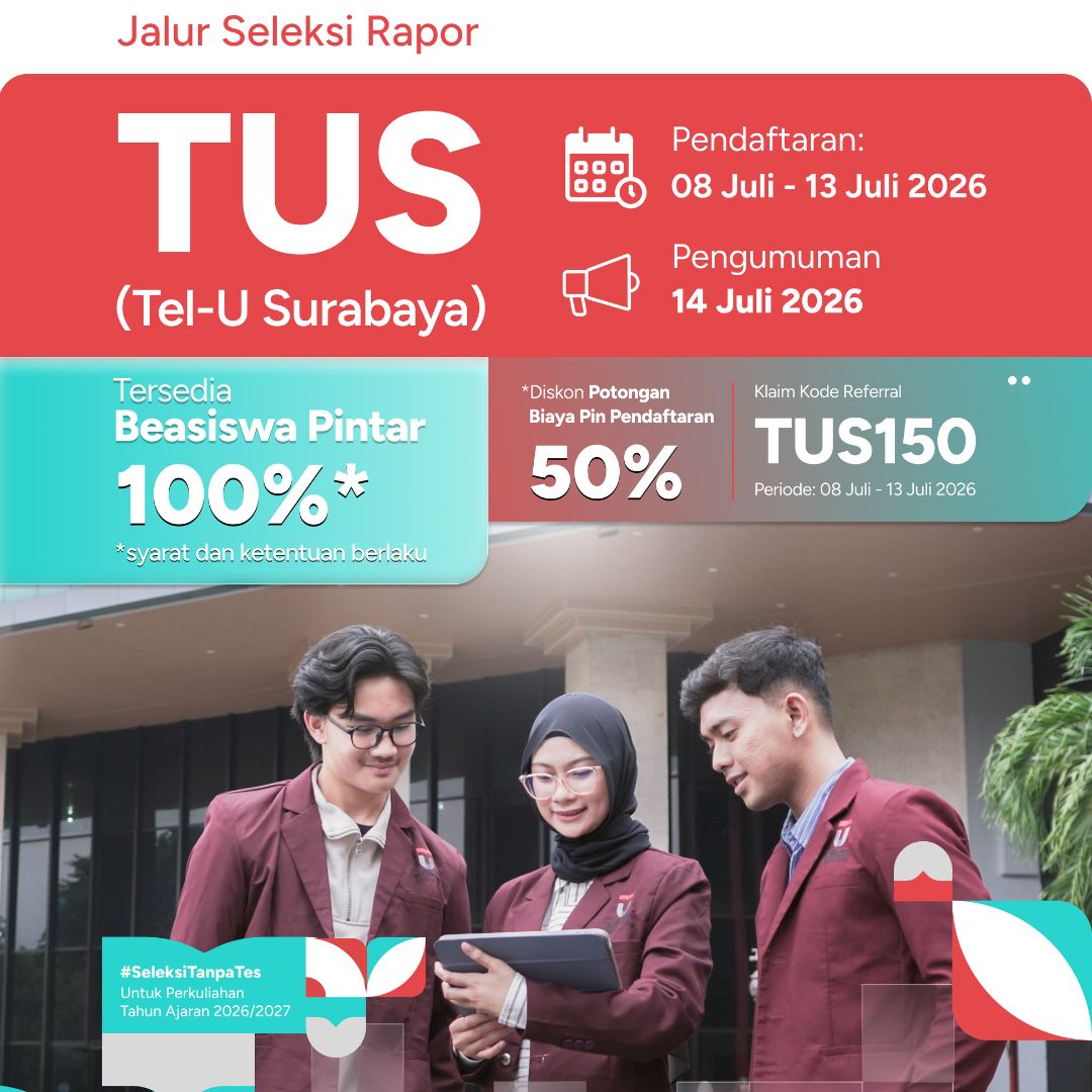Featured image jalur seleksi telkom university surabaya tus batch 2 juli