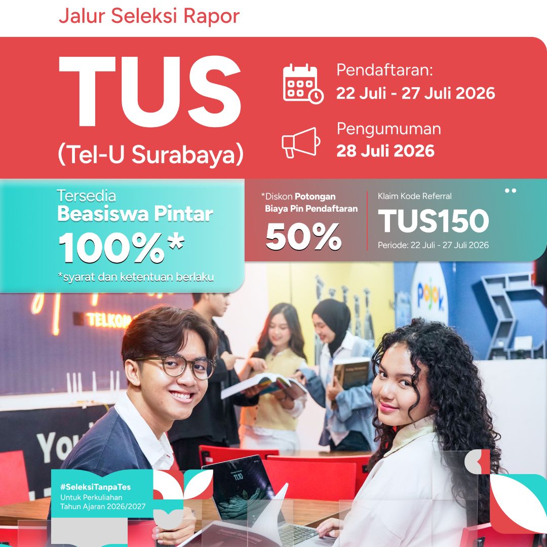 Featured image jalur seleksi telkom university surabaya tus juli 4